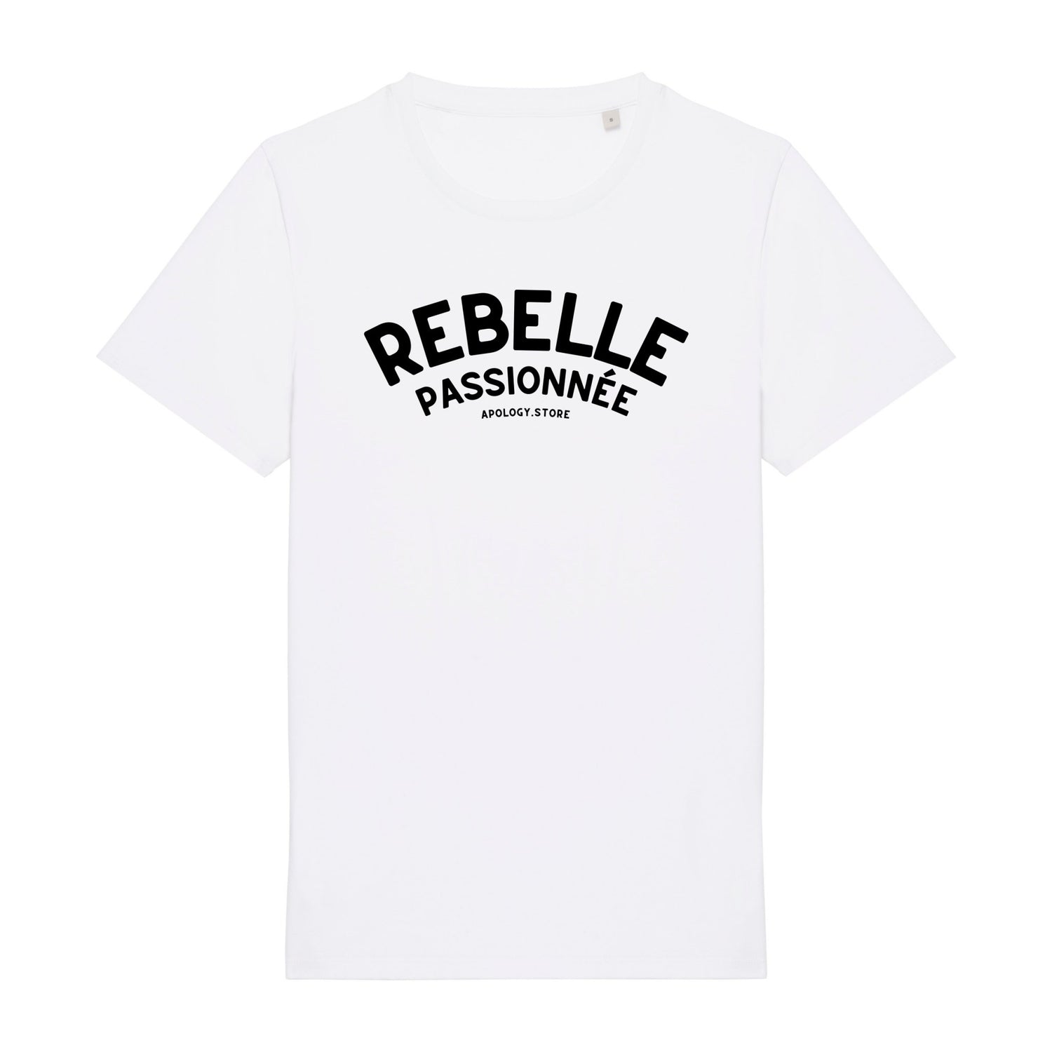 T-shirt Rebelle Passionnée - Fabriqué au Portugal XS Blanc - Imprimé en France