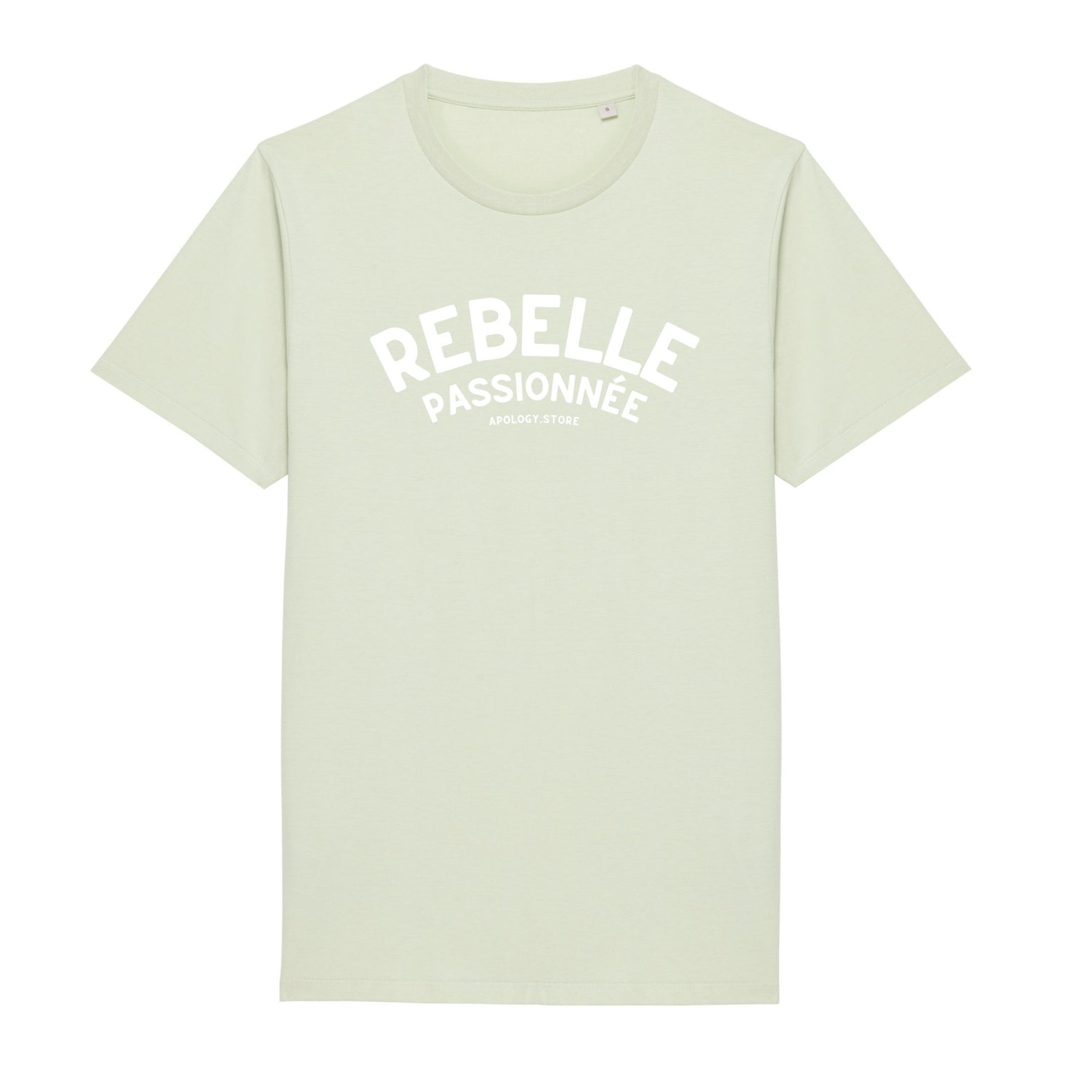 T-shirt Rebelle Passionnée - Fabriqué au Portugal XS Vert_celadon - Imprimé en France
