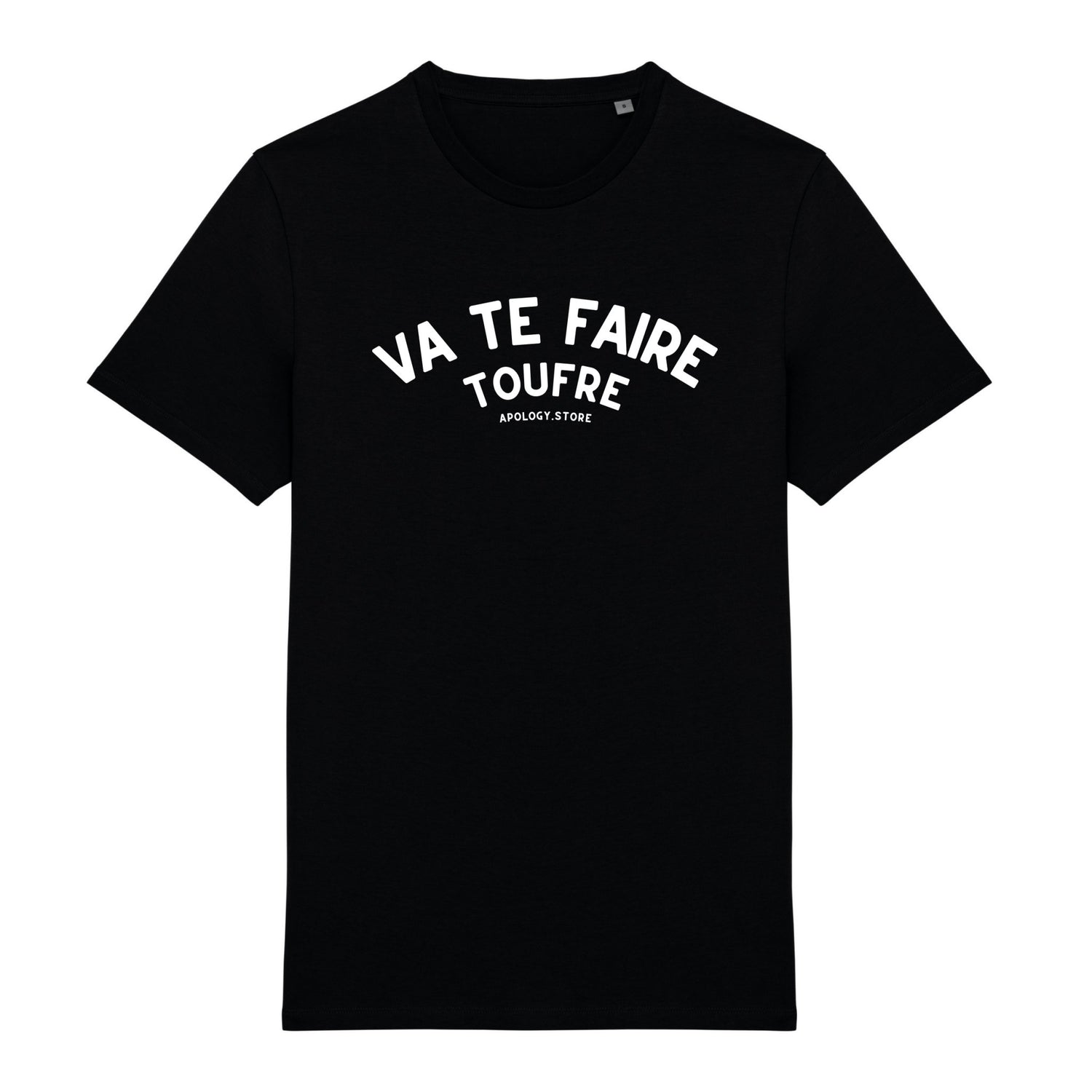T-shirt Va te faire toufre - Fabriqué au portugal XS Noir - Imprimé en France